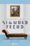 Pensando como Freud