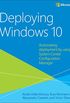 Deploying Windows 10: Automating deployment by using System Center Configuration Manager (English Edition)