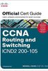 CCNA Routing and Switching ICND2 200-105 Official Cert Guide