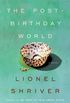 The Post-Birthday World: A Novel (P.S.) (English Edition)