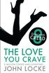 The Love You Crave