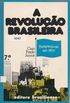A revoluo brasileira