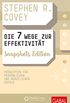 Die 7 Wege zur Effektivitt Snapshots Edition: Prinzipien fr persnlichen und beruflichen Erfolg (Dein Erfolg) (German Edition)