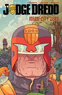 Judge Dredd: Mega-City Zero (Judge Dredd (2015-2016)) (English Edition)