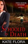 Schooled in Death (The Thea Kozak Mystery Series, Book 9) (English Edition)