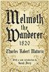 Melmoth the Wanderer 1820: with an introduction by Sarah Perry (English Edition)