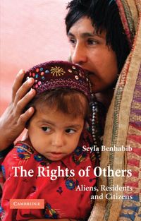 The Rights of Others: Aliens, Residents, and Citizens: 5