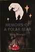 Memoirs of a Polar Bear (English Edition)