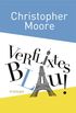 Verflixtes Blau!: Roman (German Edition)