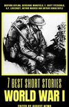 7 best short stories - World War I (7 best short stories - specials Book 9) (English Edition)