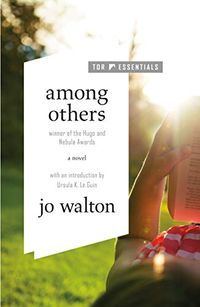 Among Others: A Novel (Hugo Award Winner - Best Novel) (English Edition)