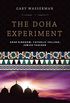 The Doha Experiment: Arab Kingdom, Catholic College, Jewish Teacher (English Edition)