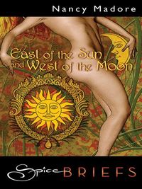 East of the Sun and West of the Moon (English Edition)