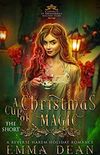 A Cup of Christmas Magic: The Short