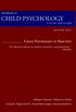 Handbook of Child Psychology: Child Psychology in Practice: Volume 4