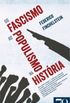 Do fascismo ao populismo na Histria