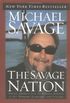 The Savage Nation: Saving America from the Liberal Assault on Our Borders, Language and Culture