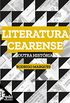 Literatura cearense : outra histria (Coleo ideias em prosa)