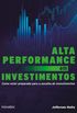 Alta Performance em Investimentos