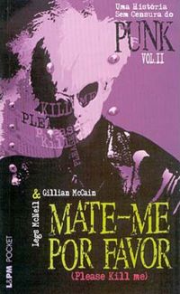 Mate-me por Favor (Please kill Me)  Vol. 2