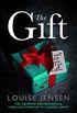 The Gift: The gripping psychological thriller everyone is talking about (English Edition)