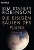 Die eisigen Sulen des Pluto: Roman (German Edition)