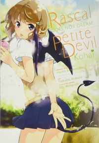 Rascal Does Not Dream of Petite Devil Kohai (Manga): 2