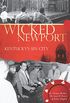 Wicked Newport: Kentucky