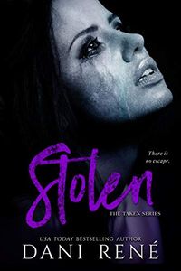 Stolen (The Taken Series Book 1) (English Edition)