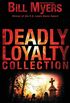 Deadly Loyalty Collection: Forbidden Doors Series 7-9