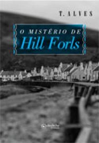 O Mistrio de Hill Forls