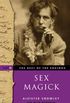 The Best of the Equinox, Sex Magick: Volume III (English Edition)