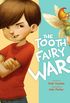 The Tooth Fairy Wars