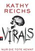 VIRALS - Nur die Tote kennt die Wahrheit (Virals. Die Tory-Brennan-Romane 2) (German Edition)