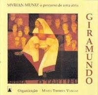 Giramundo: Myrian Muniz