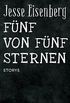 Fnf von fnf Sternen: Storys (German Edition)