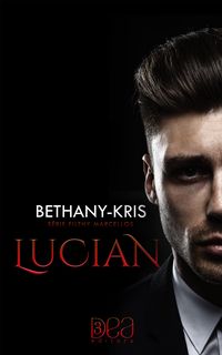 Lucian. Filthy Marcellos - Livro 1