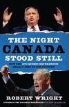 The Night Canada Stood Still (English Edition)