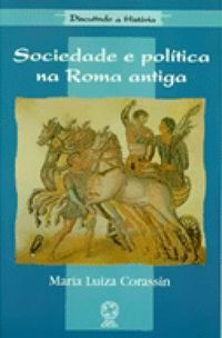 Sociedade e poltica na Roma Antiga