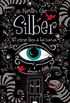 Silber. El primer libro de los sueos (Silber 1) (Spanish Edition)