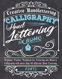 Calligraphy and hand lettering for beginners