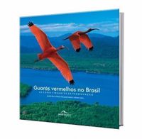 Guaras Vermelhos no Brasil