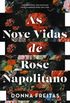 As nove vidas de Rose Napolitano