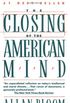 The Closing of the American Mind