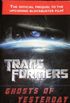 Transformers : Ghosts of Yesterday