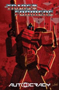 Transformers - Autocracia - Ediao Completa