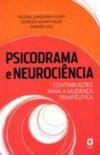Psicodrama & Neurocincia