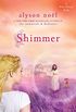 Shimmer (A Riley Bloom Book Book 2) (English Edition)
