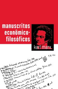 Manuscritos Econmico-Filosficos