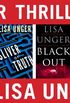 Four Thrillers by Lisa Unger: Beautiful Lies, Sliver of Truth, Black Out, Die for You (English Edition)